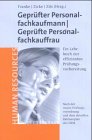 Geprfter Personalfachkaufmann / Geprfte Personalfachkauffrau